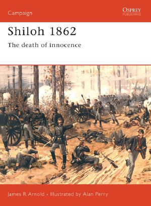 [Osprey Campaign 54] • Shiloh 1862